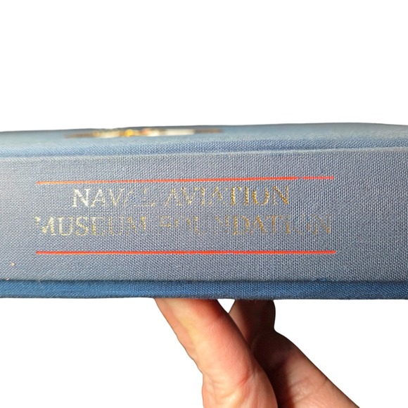 US Naval Aviation Hardcover Book Naval Aviation Museum Foundation Gold Emblem - Picture 6 of 16